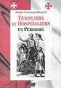 Templiers et hospitaliers en Périgord