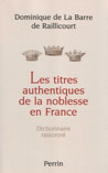 Les titres authentiques de la noblesse en France