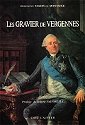 Les Gravier de Vergennes, leurs alliances et descendances en Bourgogne et Bourbonnais