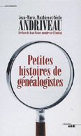 PETITES HISTOIRES DE GENEALOGISTES