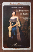 LA PRINCESSE DE LIGNE, UN DESTIN EUROPEEN, 1815 - 1895