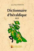 DICTIONNAIRE D'HERALDIQUE - 2012