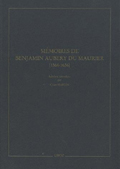 MEMOIRES DE BENJAMIN AUBERY DU MAURIER, AMBASSADEUR PROTESTANT DE LOUIS XIII, (1566 - 1636)