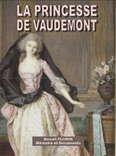 LA PRINCESSE DE VAUDEMONT, L'AMIE DE TALLEYRAND