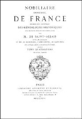 NOBILIAIRE UNIVERSEL DE FRANCE, VOL 1