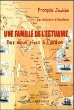 UNE FAMILLE DE L'ESTUAIRE