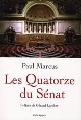 LES QUATORZE DU SENAT