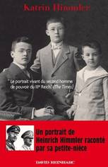 LES FRERES HIMMLER, HISTOIRE D'UNE FAMILLE ALLEMANDE