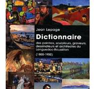 DICTIONNAIRE DES PEINTRES, SCULPTEURS, GRAVEURS ET ARCHITECTES DU LANGUEDOC ROUSSILLON