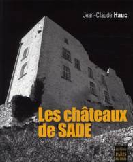 LES CHATEAUX DE SADE