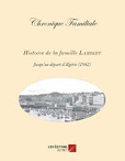 HISTOIRE DE LA FAMILLE LAMBERT JUSQU'A SON DEPART D'ALGERIE