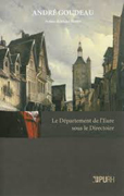 LE DEPARTEMENT DE L'EURE SOUS LE DIRECTOIRE,