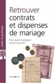 ACTES CONTRATS ET DISPENSES DE MARIAGE