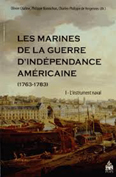 LES MARINES DE LA GUERRE D'INDEPENDANCE AMERICAINE,