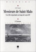 MESSIEURS DE SAINT MALO,