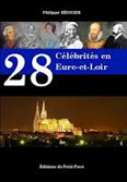 28 CELEBRITES EN EURE ET LOIR,