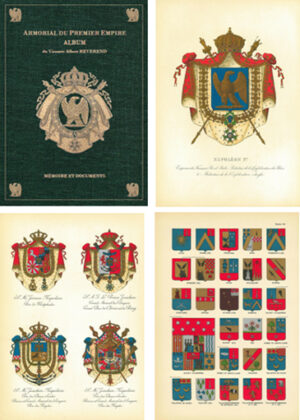 ARMORIAL DU PREMIER EMPIRE, ALBUM, TIRAGE LIMITE 300 EXEMPLAIRES NUMEROTES