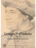 GEORGES IER D'AMBOISE,