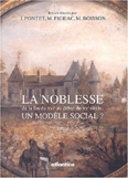 LA NOBLESSE, UN MODELE SOCIAL,