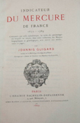 INDICATEUR DU MERCURE DE FRANCE DE 1672 À  1789