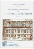 NOTICE HISTORIQUE SUR LE CHATEAU DE MONTBRAS