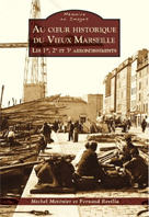 AU COEUR HISTORIQUE DU VIEUX MARSEILLE,