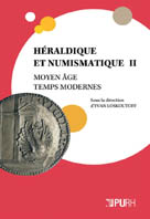 HERALDIQUE ET NUMISMATIQUE, VOL II,