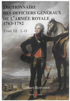 DICTIONNAIRE DES OFFICIERS GENERAUX DE L'ARMEE ROYALE, TOME III,