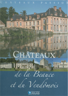 CHATEAUX DE LA BEAUCE ET DU VENDOMOIS