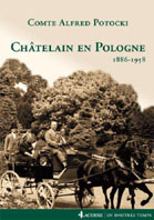 CHATELAIN EN POLOGNE, 1886 - 1958,