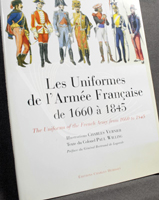 LES UNIFORMES DE L'ARMEE FRANCAISE DE 1660 A 1845,