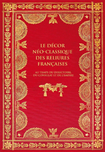 DICTIONNAIRE DES RELIEURS FRANCAIS, 1790 - 1820,