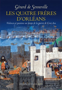 LES QUATRE FRERES D'ORLEANS,