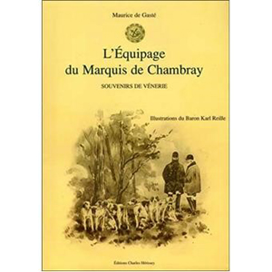 L'EQUIPAGE DU MARQUIS DE CHAMBRAY,