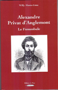 ALEXANDRE PRIVAT D'ANGLEMONT, LE FUNAMBULE