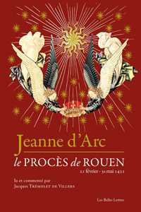 LE PROCES DE ROUEN, JEANNE D'ARC,