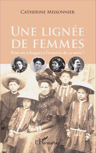 UNE LIGNEE DE FEMMES,