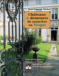 CHATEAUX ET DEMEURES DE CARACTERE EN VOSGES