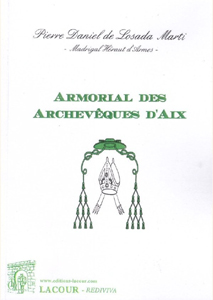 ARMORIAL DES ARCHEVEQUES D'AIX,