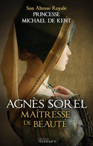 AGNES SOREL, MAITRESSE DE BEAUTE,