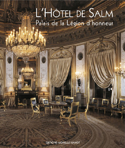 L'HOTEL DE SALM, PALAIS DE LA LEGION D'HONNEUR,