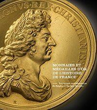 MONNAIES ET MEDAILLES D'OR DE L'HISTOIRE DE FRANCE,