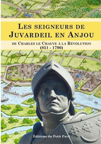 LES SEIGNEURS DE JUVARDEIL EN ANJOU,