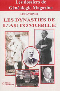 LES DYNASTIES DE L'AUTOMOBILE,