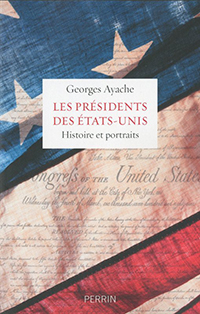 LES PRESIDENTS DES ETATS UNIS,