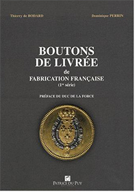 BOUTONS DE LIVREE DE FABRICATION FRANCAISE, QUATRIEME SERIE