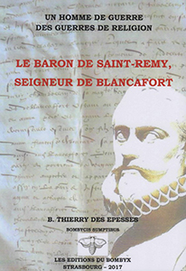 LE BARON DE SAINT REMY, SEIGNEUR DE BLANCAFORT