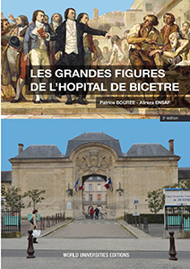 LES GRANDES FIGURES DE L'HOPITAL DE BICETRE,