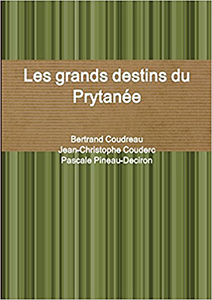 LES GRANDS DESTINS DU PRYTANEE,