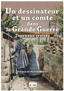 UN DESSINATEUR ET UN COMTE DANS LA GRANDE GUERRE,